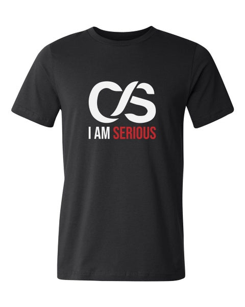 CS I Am Serious T-Shirt